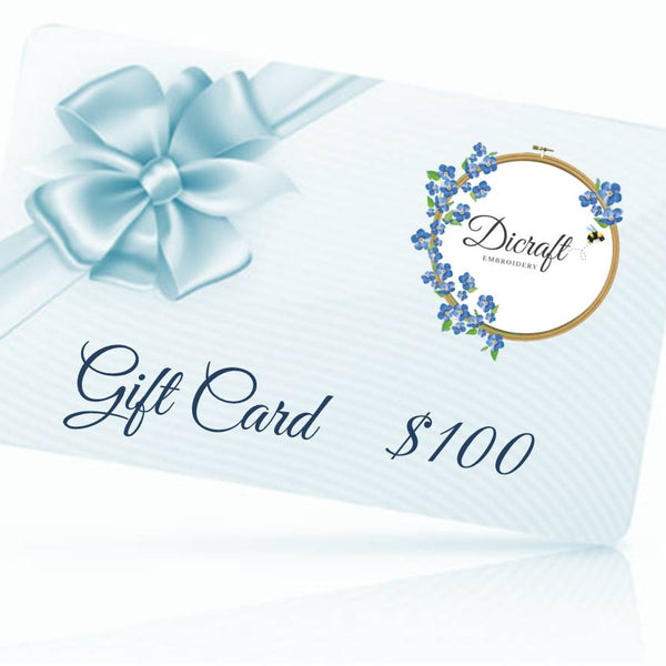 Dicraft Embroidery Gift Card $100