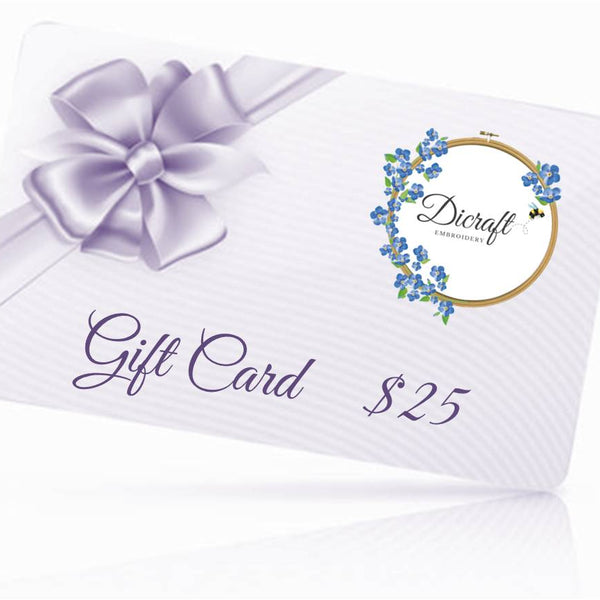 Dicraft Embroidery Gift Card $25
